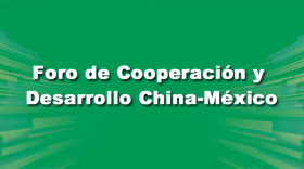 Foro de Cooperación y Desarrollo China-México