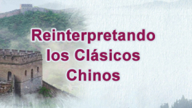 Reinterpretando los Clásicos Chinos