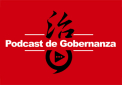 Podcast de Gobernanza